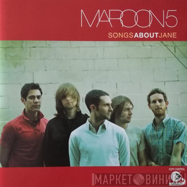  Maroon 5  - Songs About Jane