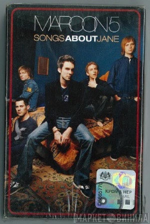  Maroon 5  - Songs About Jane