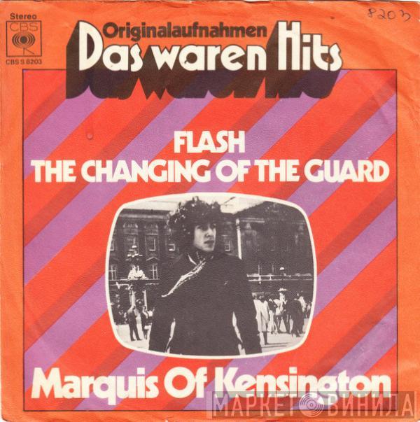 Marquis Of Kensington - Flash / The Changing Of The Guard