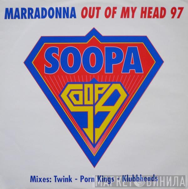 Marradonna - Out Of My Head 97