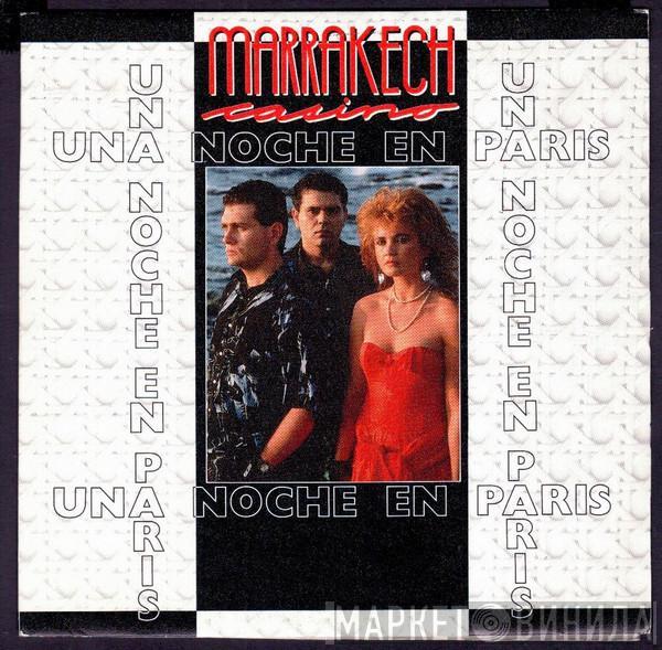 Marrakech Casino - Una Noche En Paris