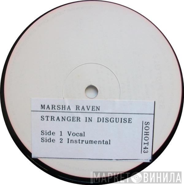 Marsha Raven - Stranger In Disguise