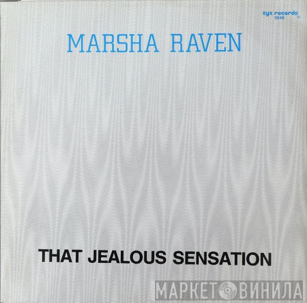 Marsha Raven - That Jealous Sensation