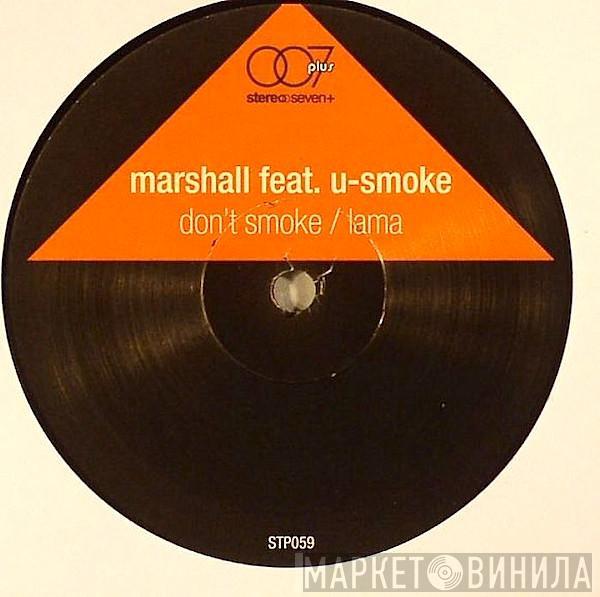 Marshall - Don't Smoke / Lama