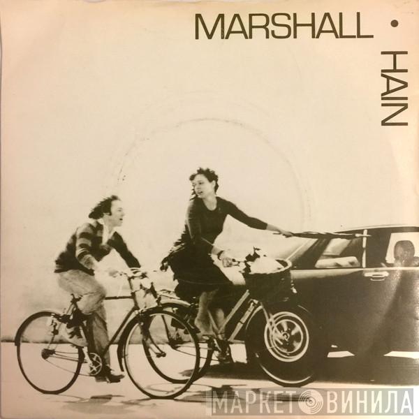  Marshall Hain  - Dancing In The City