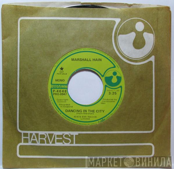  Marshall Hain  - Dancing In The City