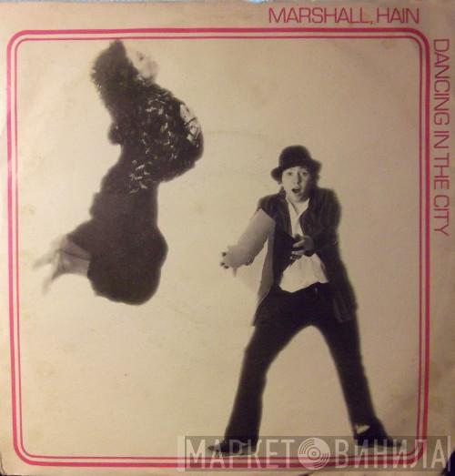  Marshall Hain  - Dancing In The City