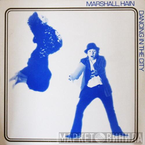  Marshall Hain  - Dancing In The City