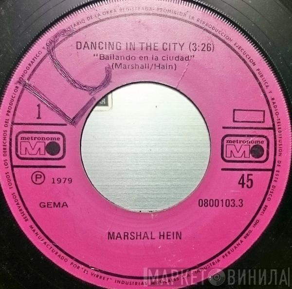  Marshall Hain  - Dancing In The City