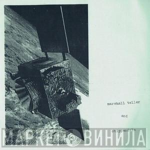 Marshall Teller, Chippendale - Split