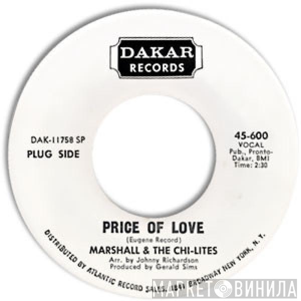 Marshall Thompson, The Chi-Lites - Price Of Love / Baby It's Time