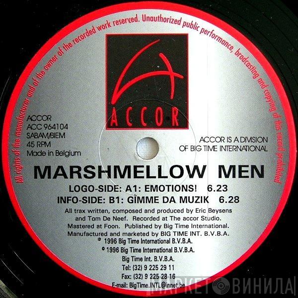 Marshmellow Men - Emotions! / Gimme Da Muzik