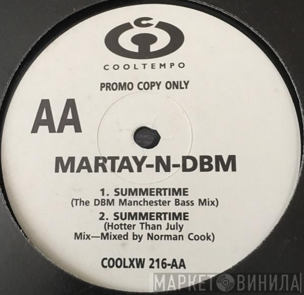 Martay 'n' DBM - Summertime