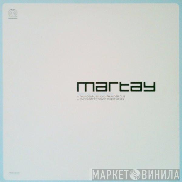 Martay - Gimme All Your Lovin' 2000