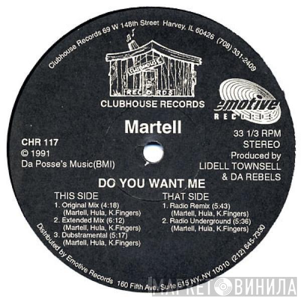 Martell - Do You Want Me