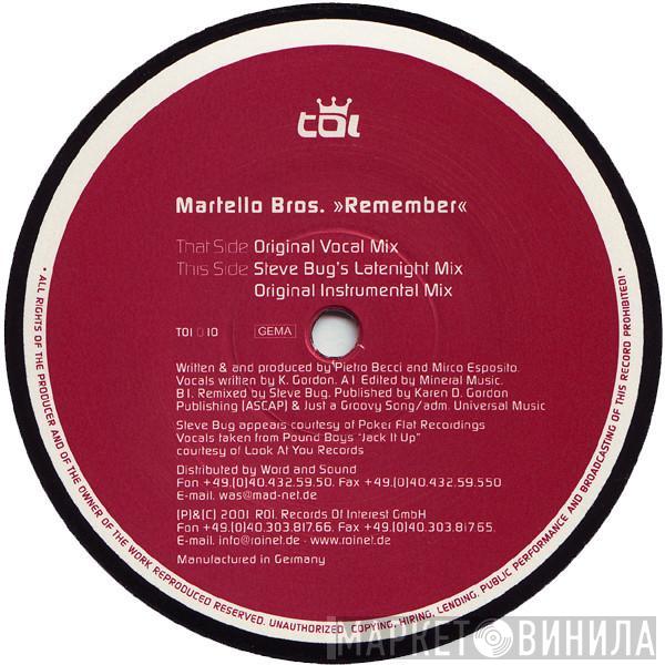 Martello Bros. - Remember