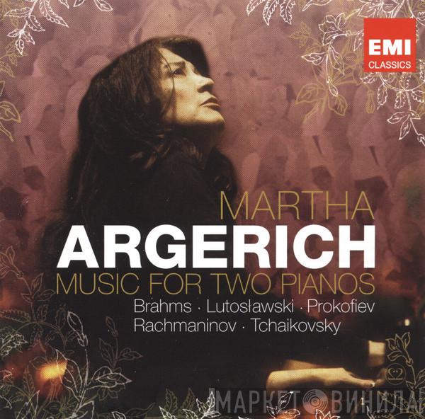 - Martha Argerich • Johannes Brahms • Witold Lutoslawski • Sergei Prokofiev • Sergei Vasilyevich Rachmaninoff  Pyotr Ilyich Tchaikovsky  - Music For Two Pianos