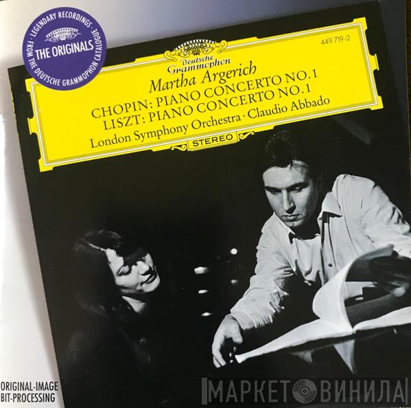 Martha Argerich, Frédéric Chopin, Franz Liszt, The London Symphony Orchestra, Claudio Abbado - Piano Concerto No.1 / Piano Concerto No.1