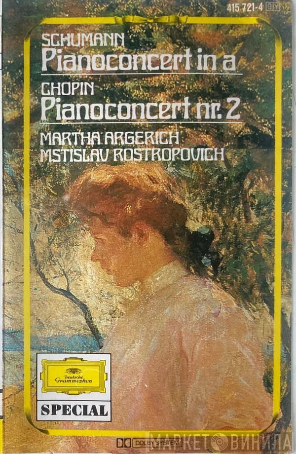 • Martha Argerich - Mstislav Rostropovich • Robert Schumann - Frédéric Chopin  National Symphony Orchestra  - Klavierkonzert
