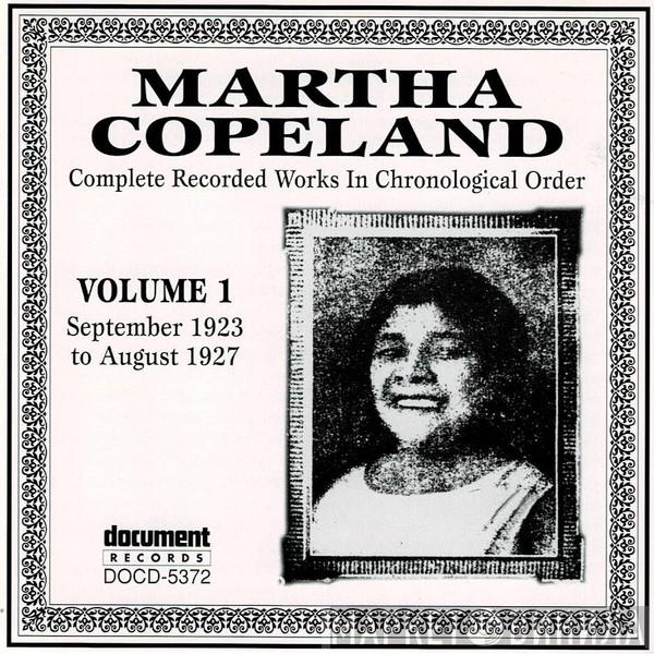 Martha Copeland - Complete Recorded Works In Chronological Order Volume 1 (September 1923 To August 1927)