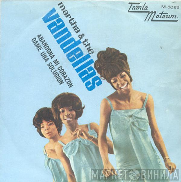  Martha Reeves & The Vandellas  - Abandona Mi Corazon / Dame Una Solucion