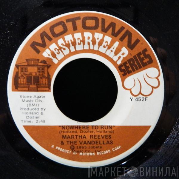  Martha Reeves & The Vandellas  - Nowhere To Run / My Baby Loves Me