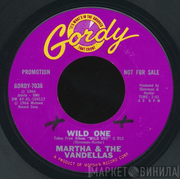  Martha Reeves & The Vandellas  - Wild One / Dancing Slow