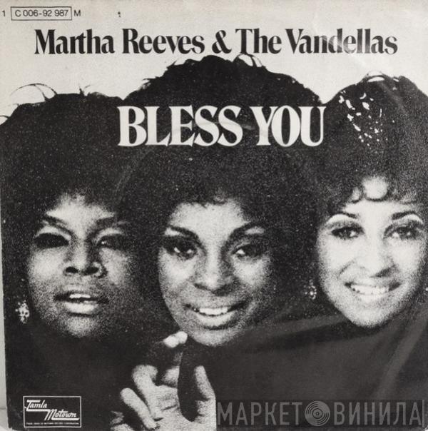 Martha Reeves & The Vandellas - Bless You