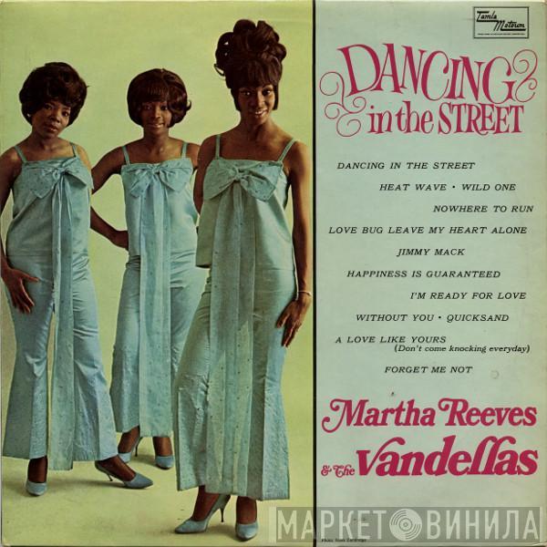 Martha Reeves & The Vandellas - Dancing In The Street