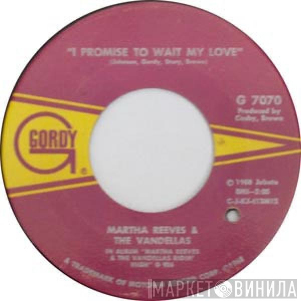 Martha Reeves & The Vandellas - I Promise To Wait My Love