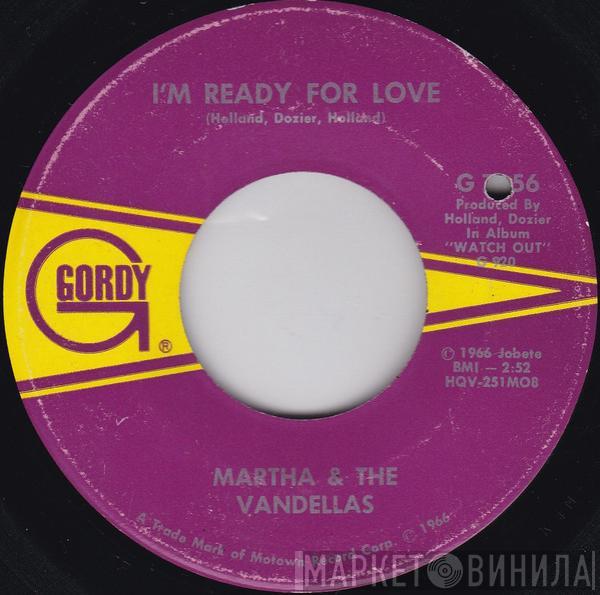 Martha Reeves & The Vandellas - I'm Ready For Love