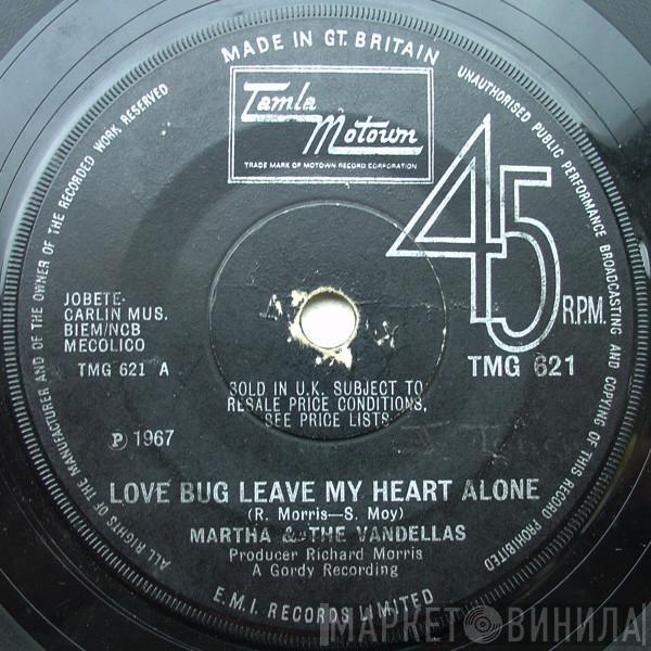  Martha Reeves & The Vandellas  - Love Bug Leave My Heart Alone