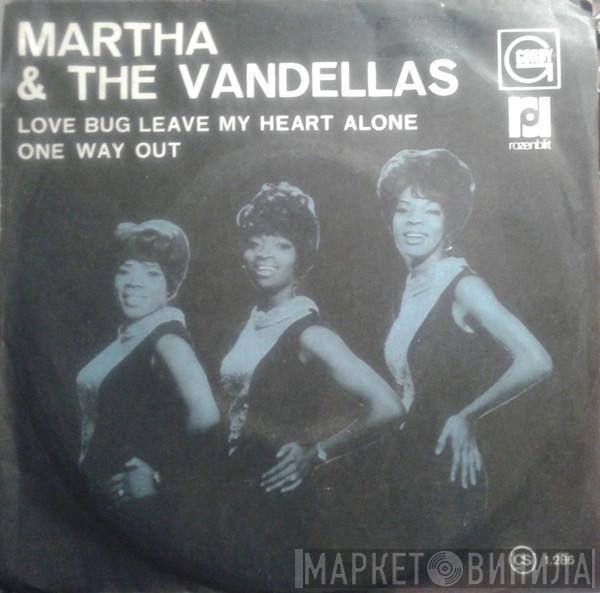  Martha Reeves & The Vandellas  - Love Bug Leave My Heart Alone