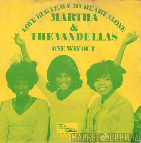  Martha Reeves & The Vandellas  - Love Bug Leave My Heart Alone