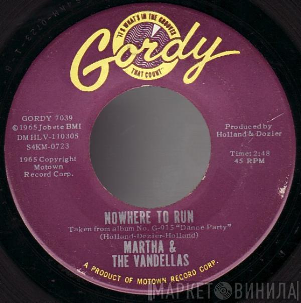 Martha Reeves & The Vandellas - Nowhere To Run / Motoring