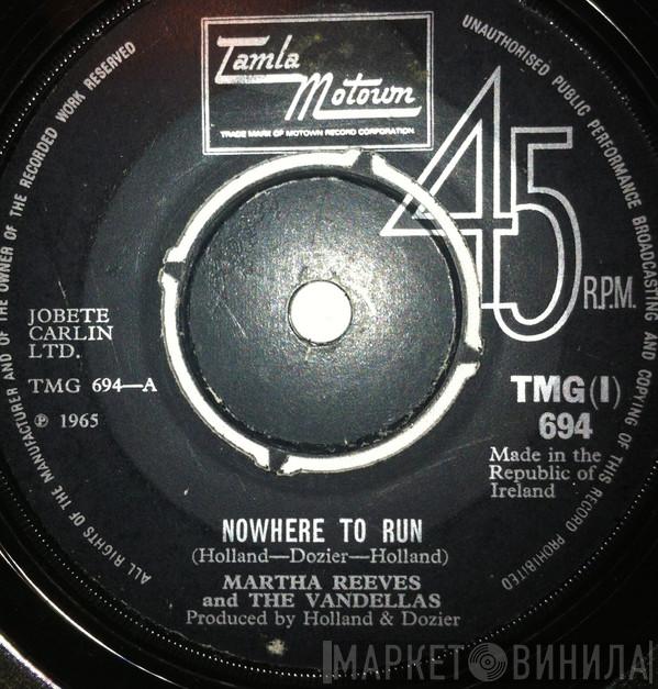  Martha Reeves & The Vandellas  - Nowhere To Run