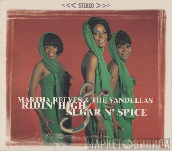 Martha Reeves & The Vandellas - Ridin' High & Sugar N' Spice