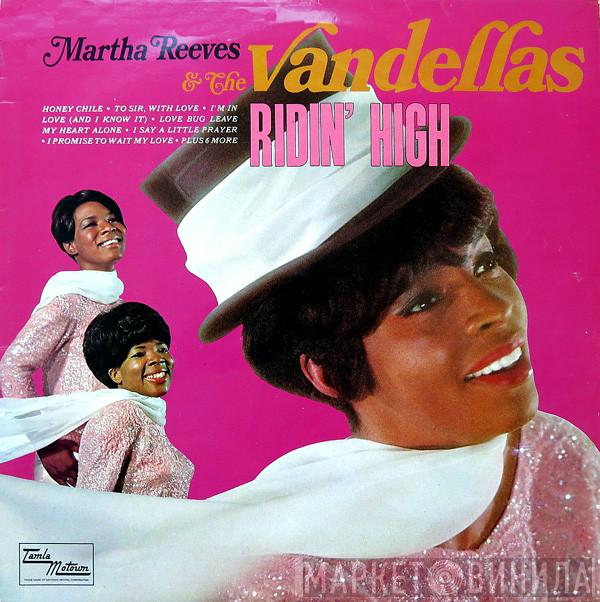 Martha Reeves & The Vandellas - Ridin' High