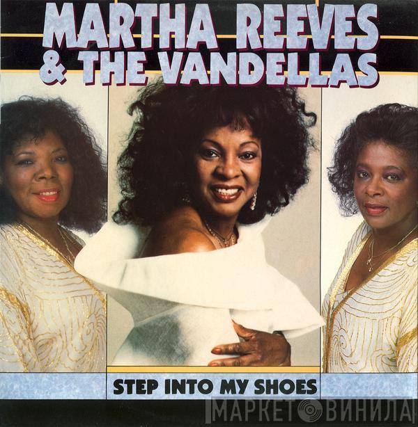 Martha Reeves & The Vandellas - Step Into My Shoes