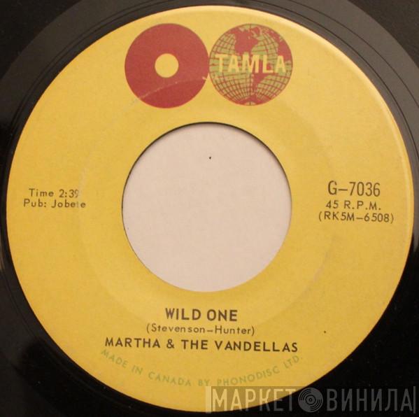 Martha Reeves & The Vandellas - Wild One / Dancing Slow
