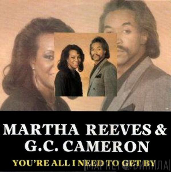 Martha Reeves, G.C. Cameron - You're All I Need To Get By