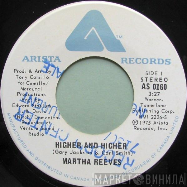 Martha Reeves - Higher And Higher / Now That We Found Love