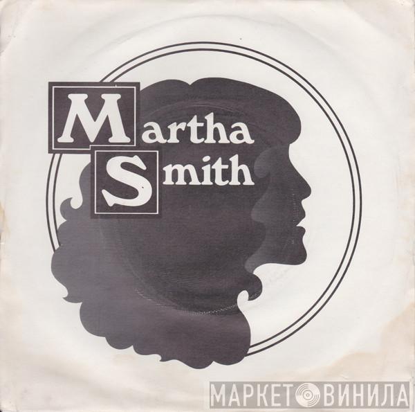 Martha Smith - Open Up Your Heart
