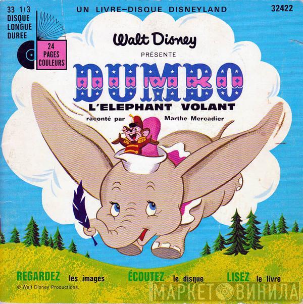  Marthe Mercadier  - Dumbo L'Éléphant Volant