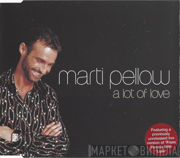  Marti Pellow  - A Lot Of Love