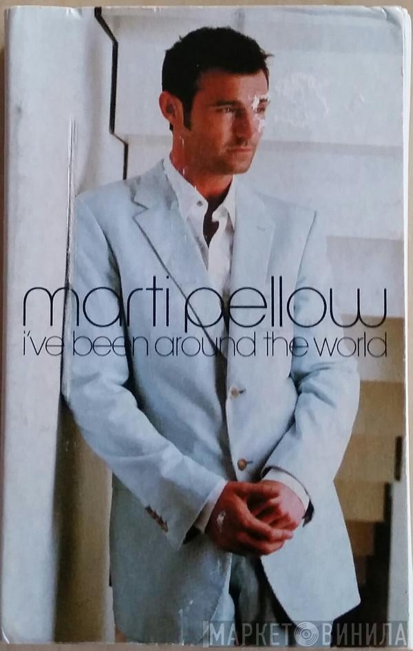 Marti Pellow - I've Been Around The World