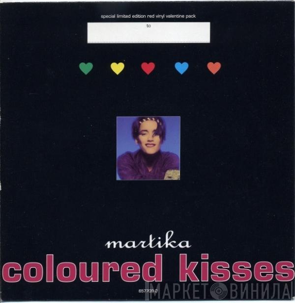 Martika - Coloured Kisses