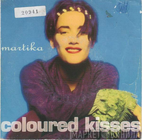 Martika - Coloured Kisses