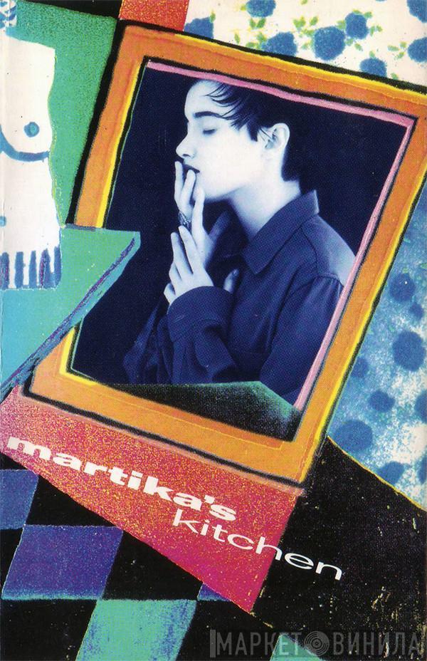  Martika  - Martika's Kitchen