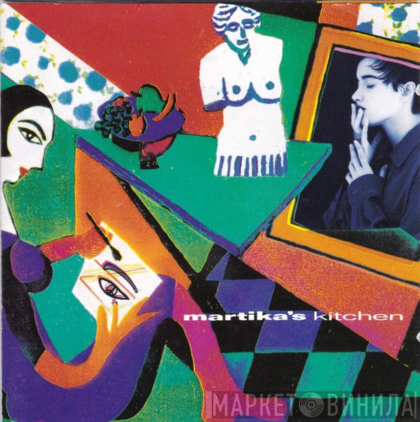  Martika  - Martika's Kitchen